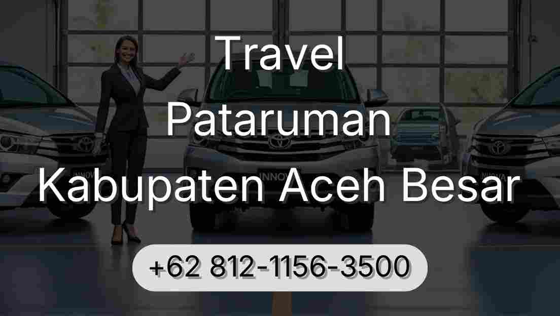 Travel Pataruman Kabupaten Aceh Besar