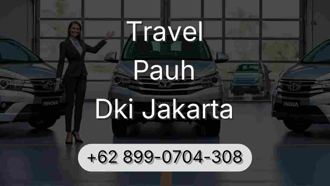 Travel Pauh Dki Jakarta