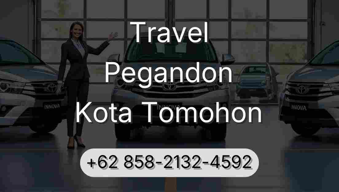 Travel Pegandon Kota Tomohon