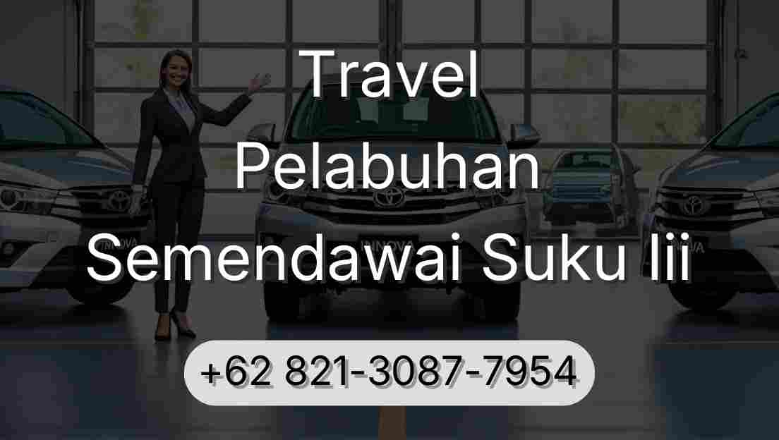 Travel Pelabuhan Semendawai Suku Iii