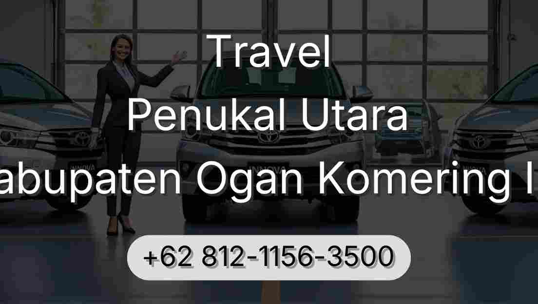 Travel Penukal Utara Kabupaten Ogan Komering Ilir