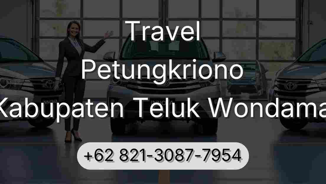 Travel Petungkriono Kabupaten Teluk Wondama