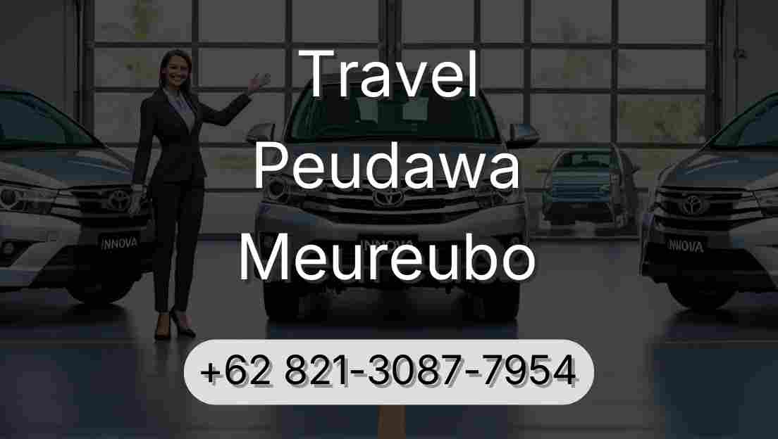 Travel Peudawa Meureubo