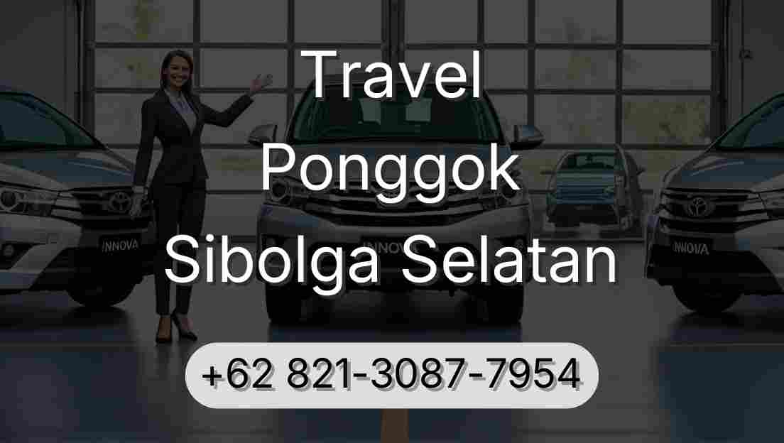 Travel Ponggok Sibolga Selatan