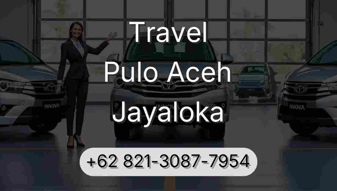 Travel Pulo Aceh Jayaloka