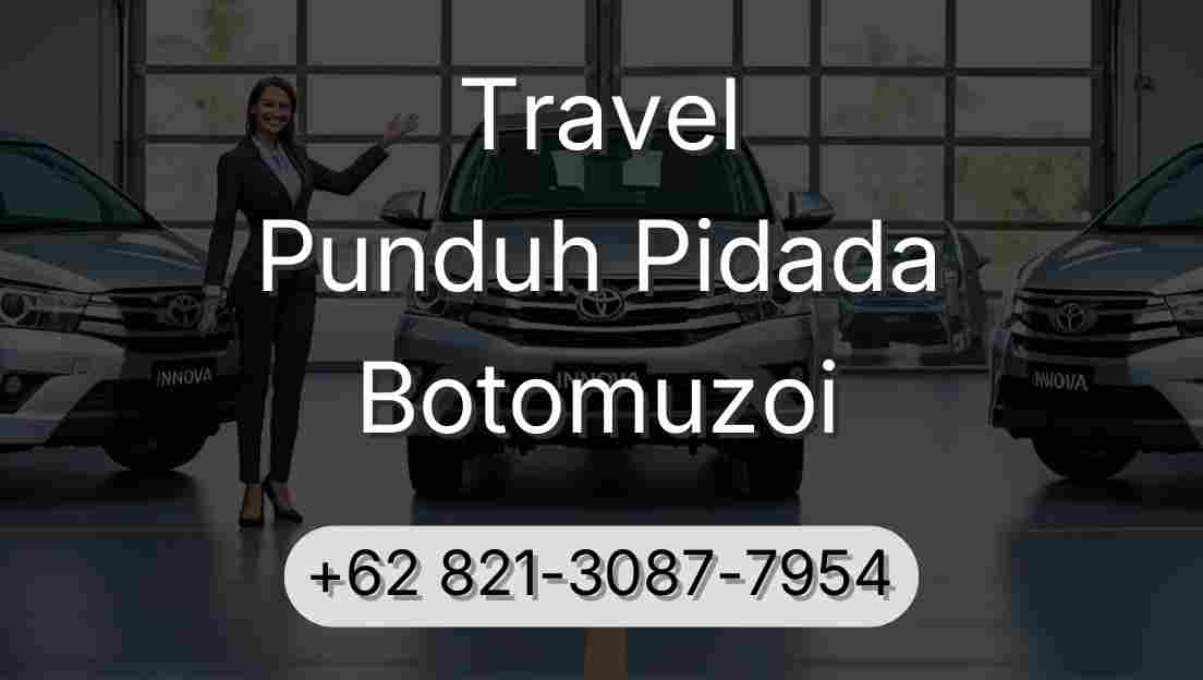 Travel Punduh Pidada Botomuzoi