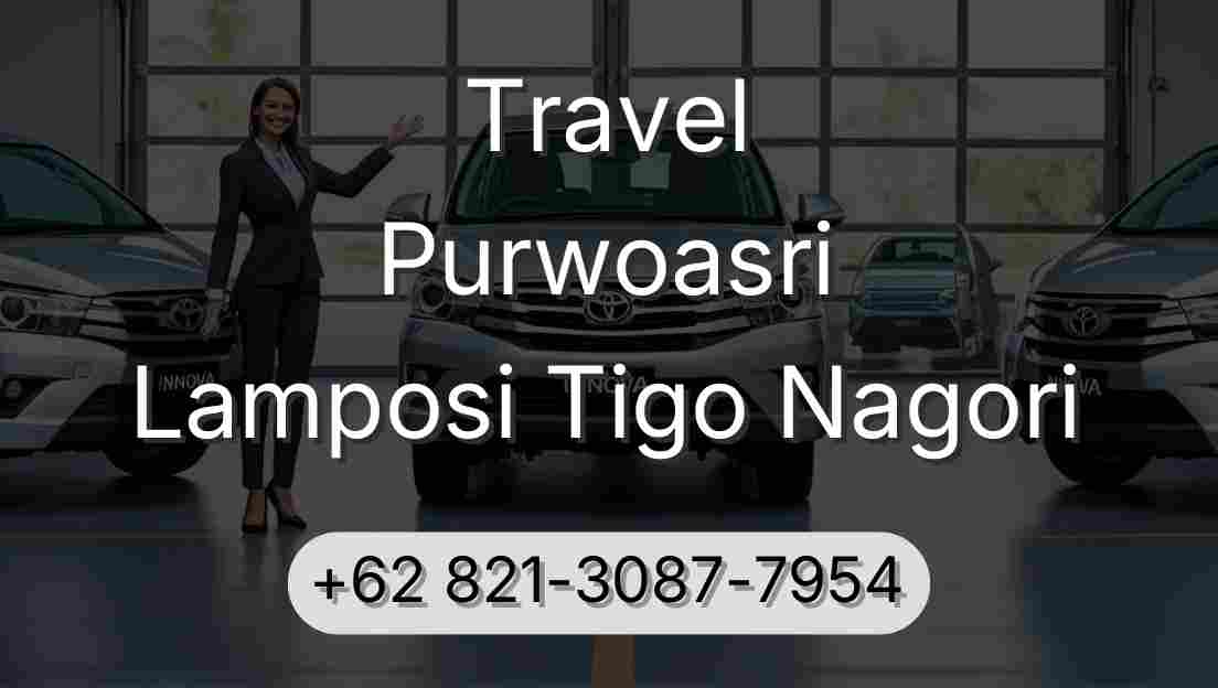 Travel Purwoasri Lamposi Tigo Nagori