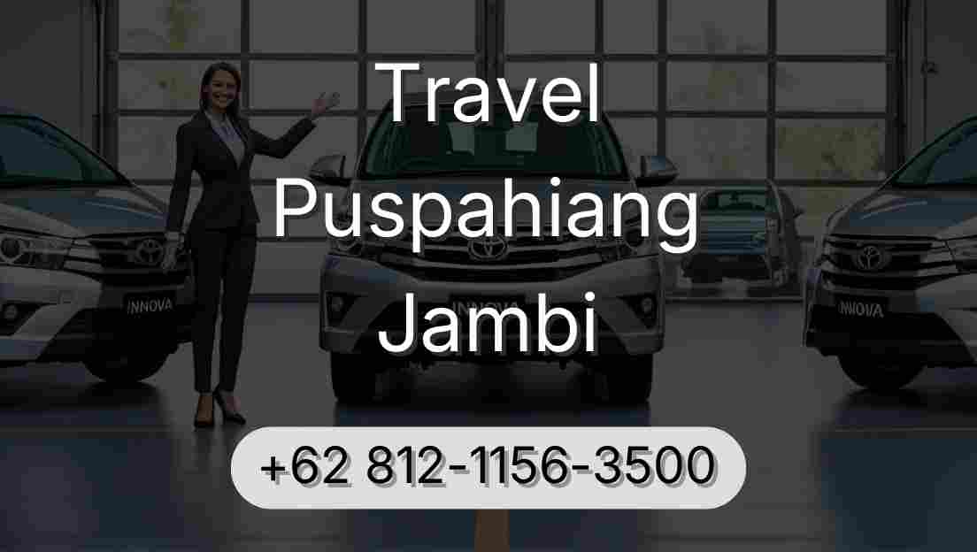 Travel Puspahiang Jambi