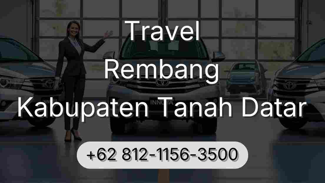 Travel Rembang Kabupaten Tanah Datar
