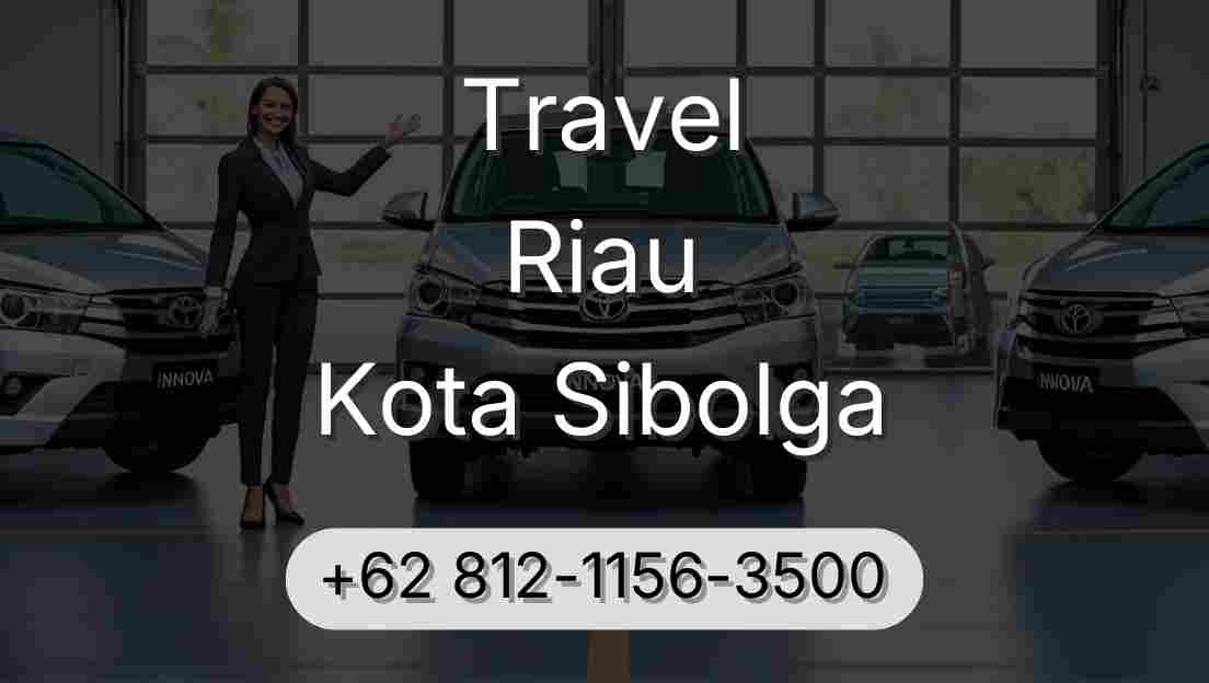 Travel Riau Kota Sibolga