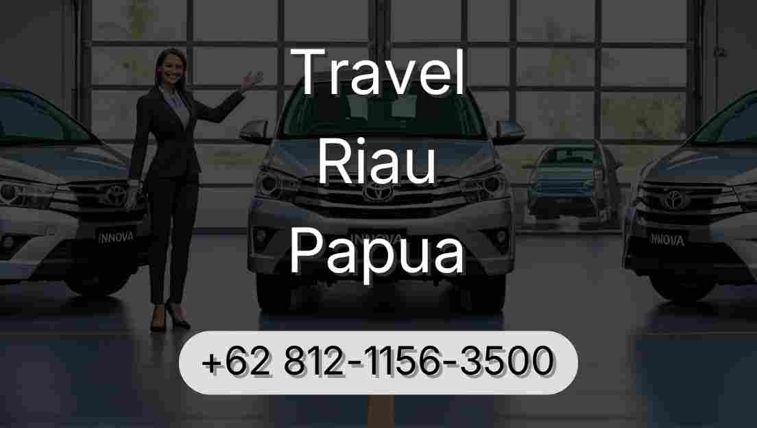 Travel Riau Papua