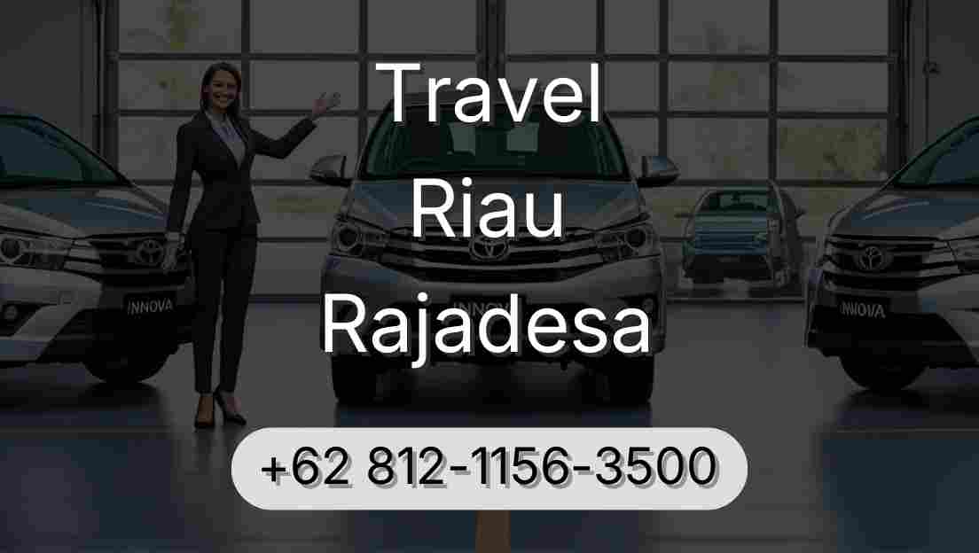 Travel Riau Rajadesa