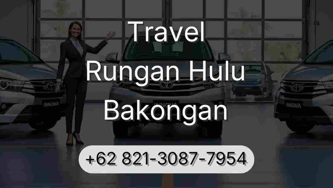 Travel Rungan Hulu Bakongan