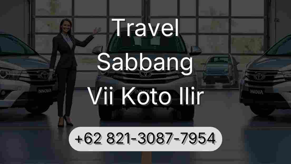 Travel Sabbang Vii Koto Ilir