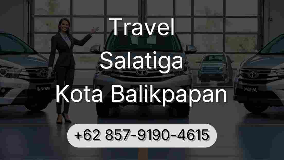 Travel Salatiga Kota Balikpapan