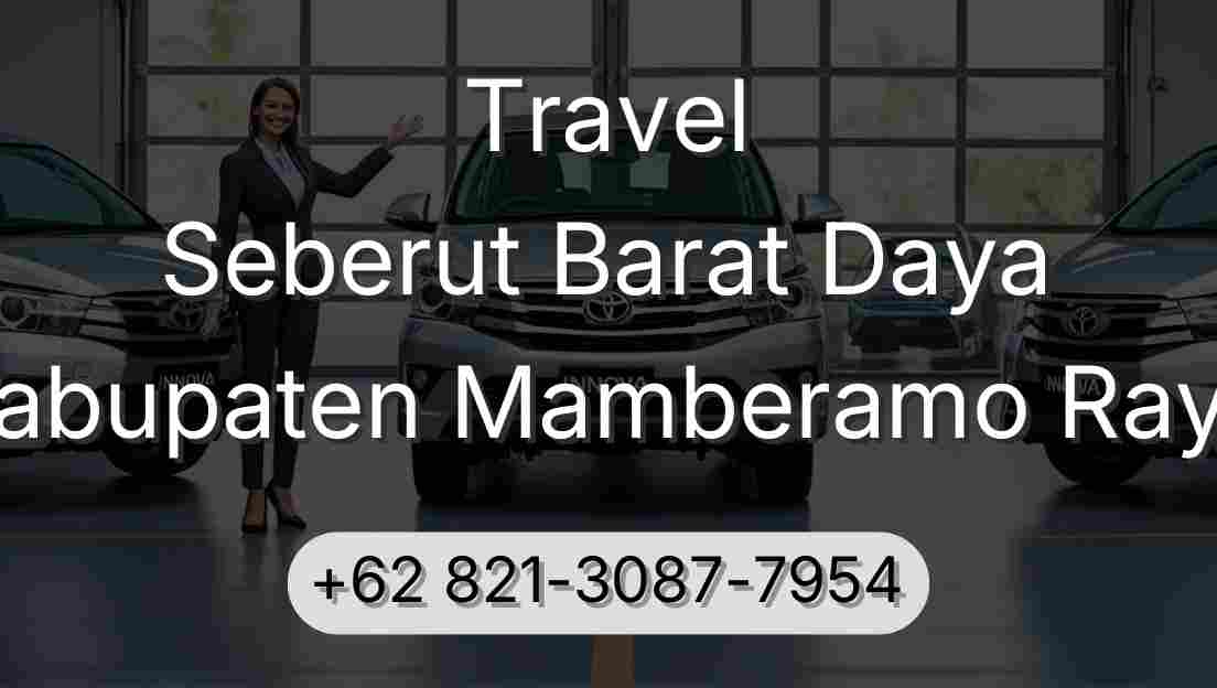 Travel Seberut Barat Daya Kabupaten Mamberamo Raya