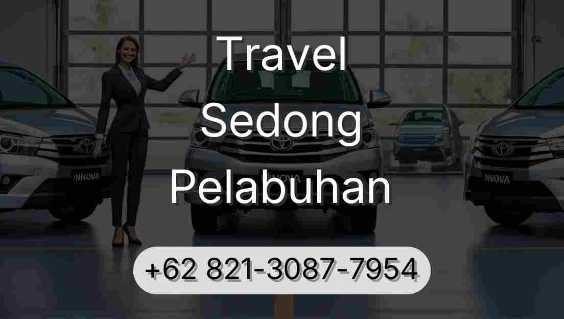 Travel Sedong Pelabuhan