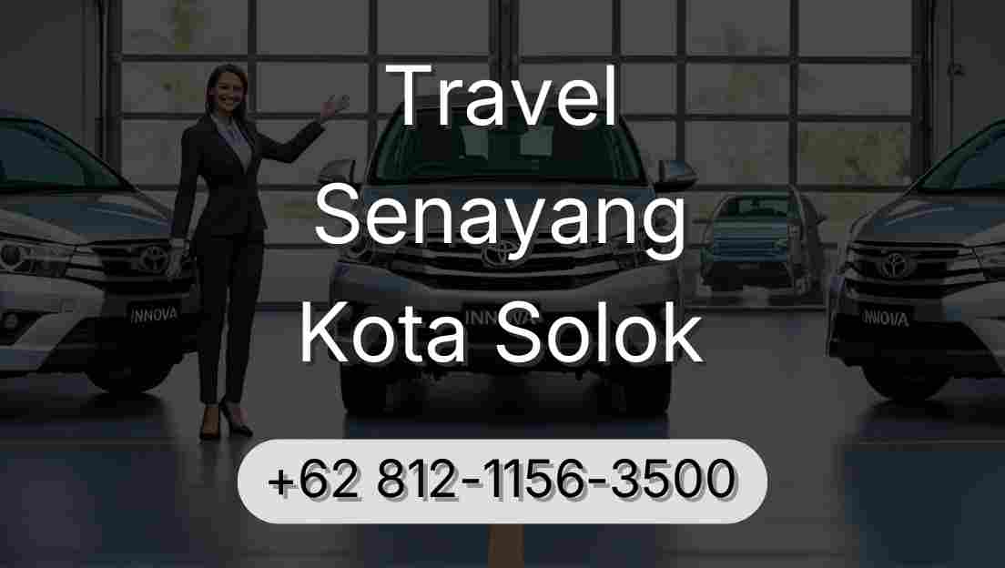Travel Senayang Kota Solok