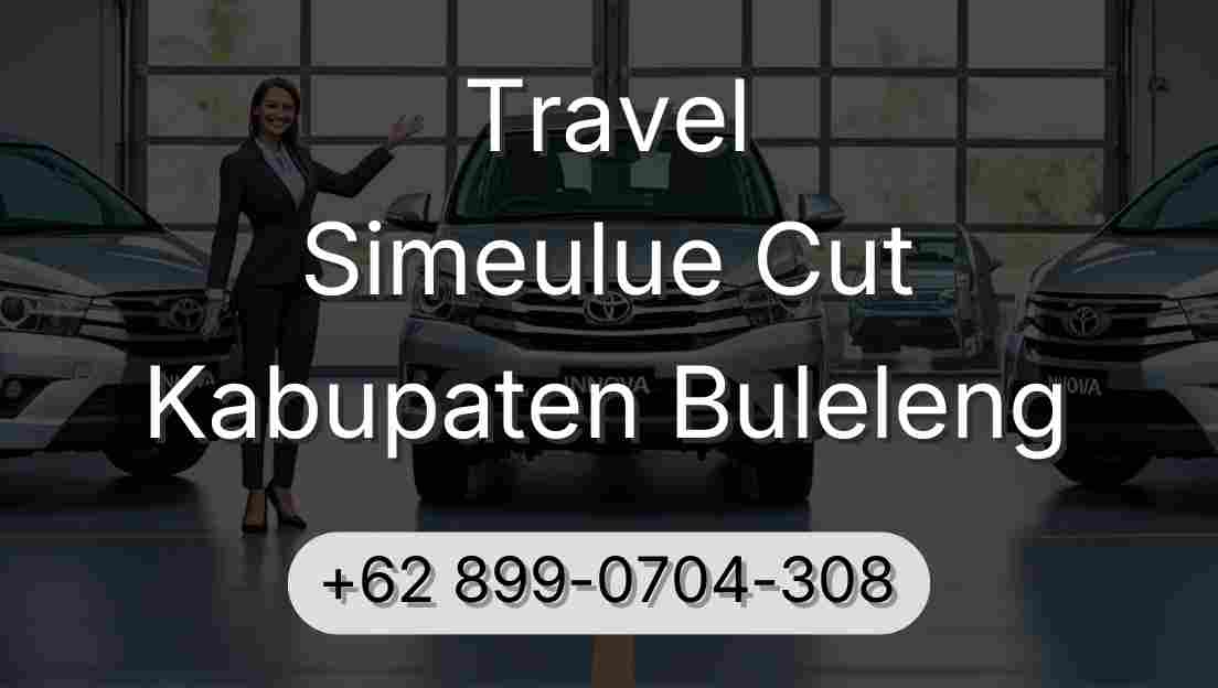 Travel Simeulue Cut Kabupaten Buleleng