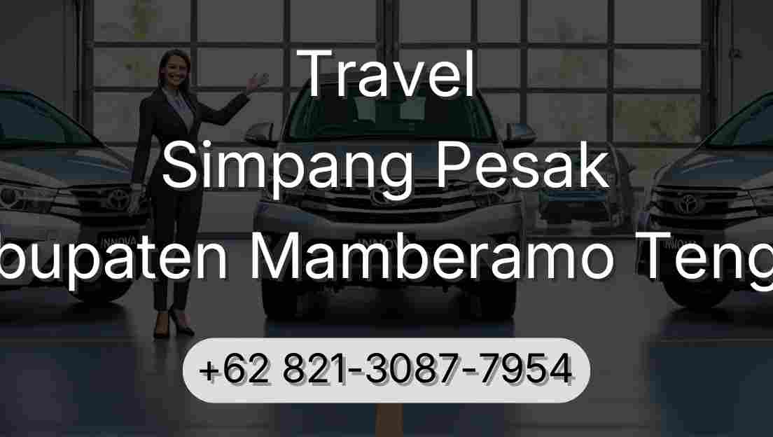Travel Simpang Pesak Kabupaten Mamberamo Tengah