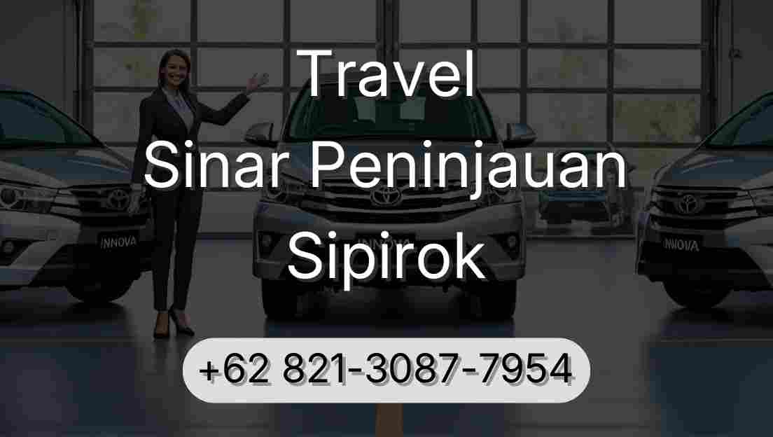 Travel Sinar Peninjauan Sipirok