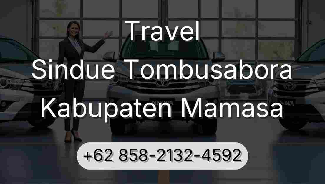 Travel Sindue Tombusabora Kabupaten Mamasa
