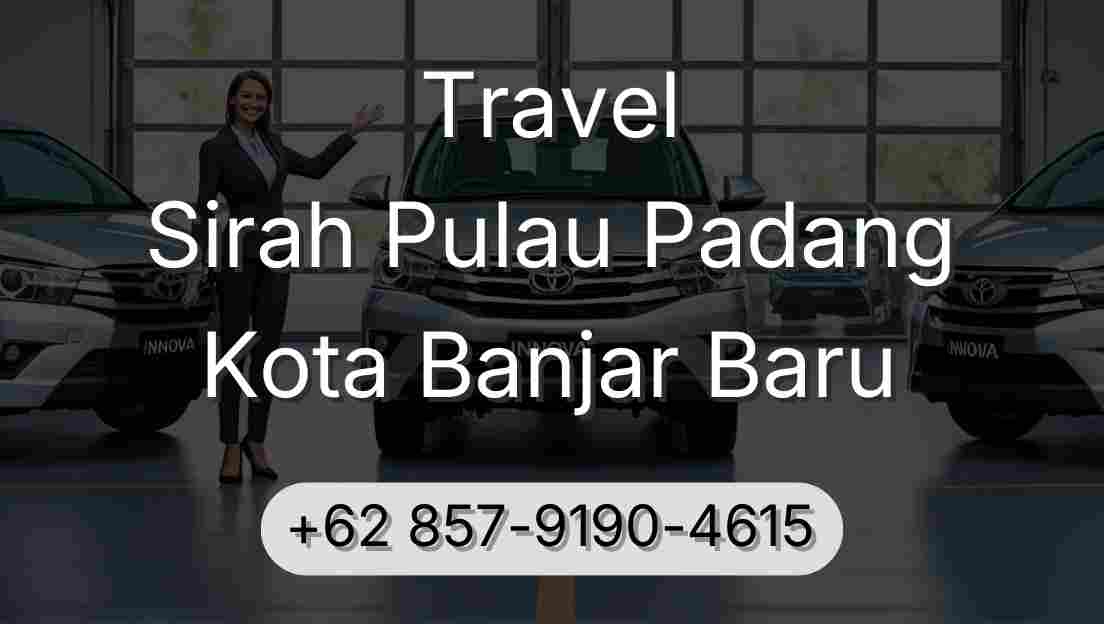 Travel Sirah Pulau Padang Kota Banjar Baru