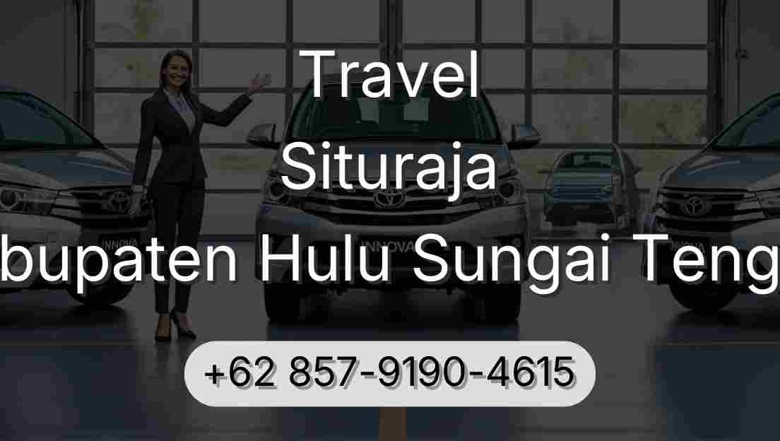 Travel Situraja Kabupaten Hulu Sungai Tengah