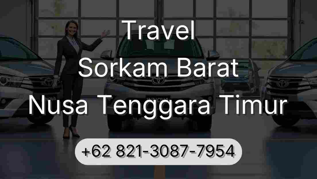 Travel Sorkam Barat Nusa Tenggara Timur