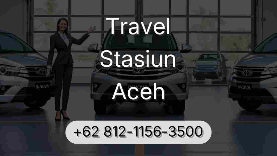 Travel Stasiun Aceh