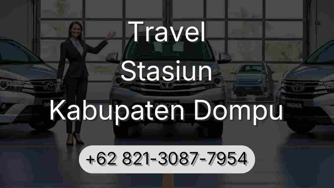Travel Stasiun Kabupaten Dompu