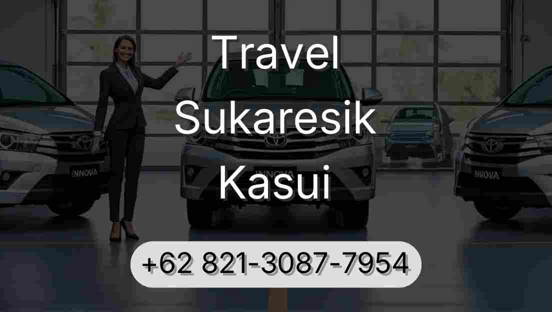 Travel Sukaresik Kasui