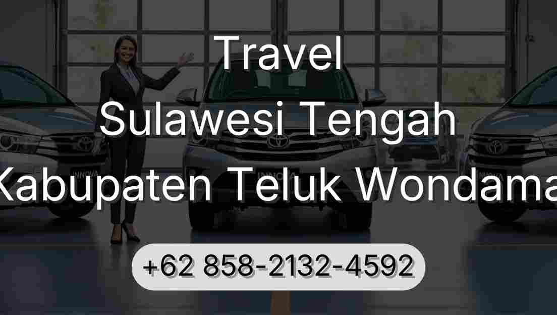 Travel Sulawesi Tengah Kabupaten Teluk Wondama