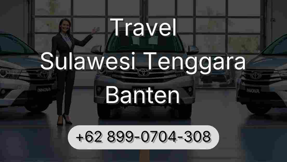 Travel Sulawesi Tenggara Banten
