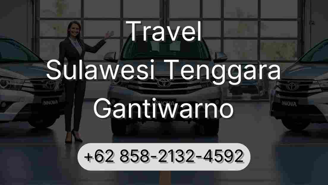 Travel Sulawesi Tenggara Gantiwarno