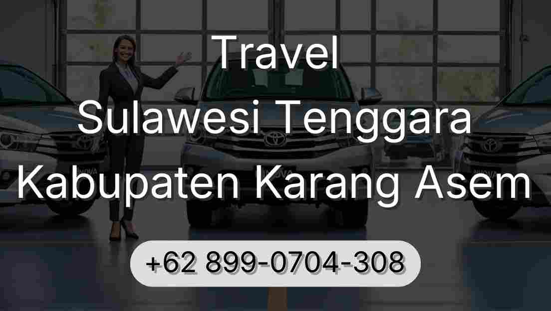 Travel Sulawesi Tenggara Kabupaten Karang Asem