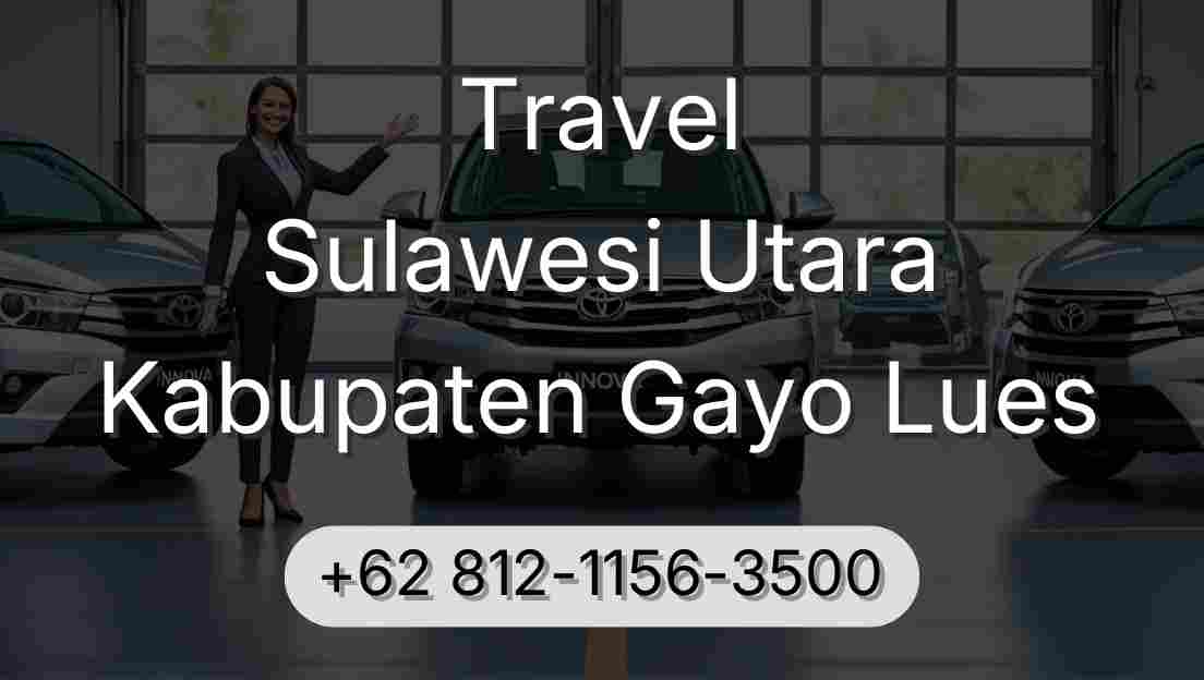 Travel Sulawesi Utara Kabupaten Gayo Lues
