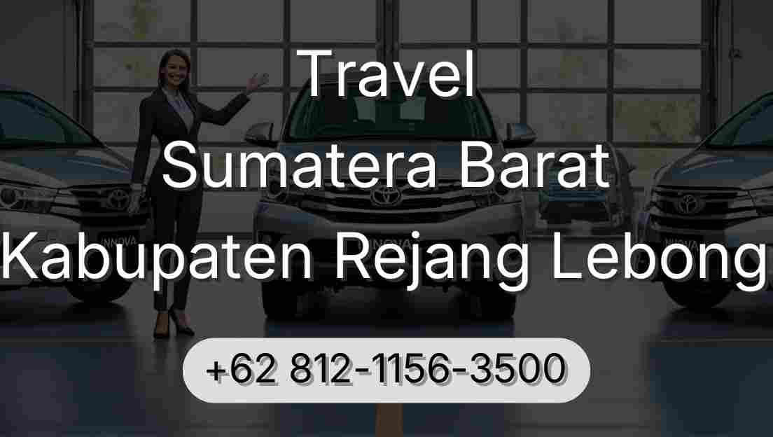 Travel Sumatera Barat Kabupaten Rejang Lebong