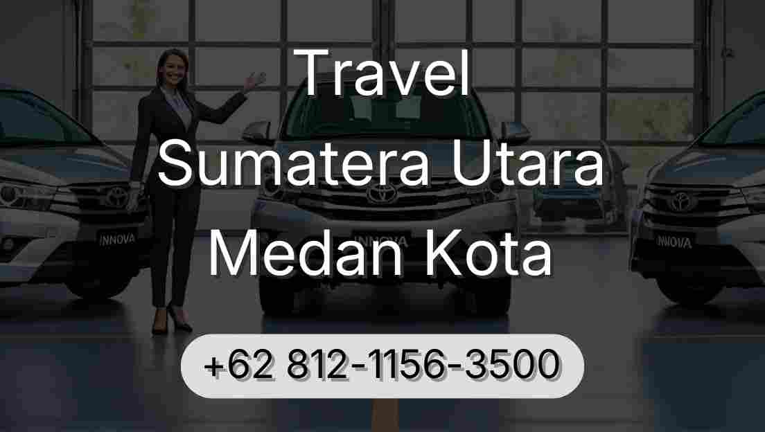 Travel Sumatera Utara Medan Kota