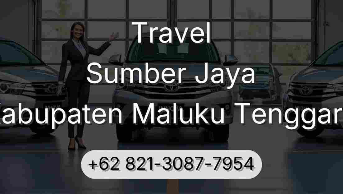 Travel Sumber Jaya Kabupaten Maluku Tenggara