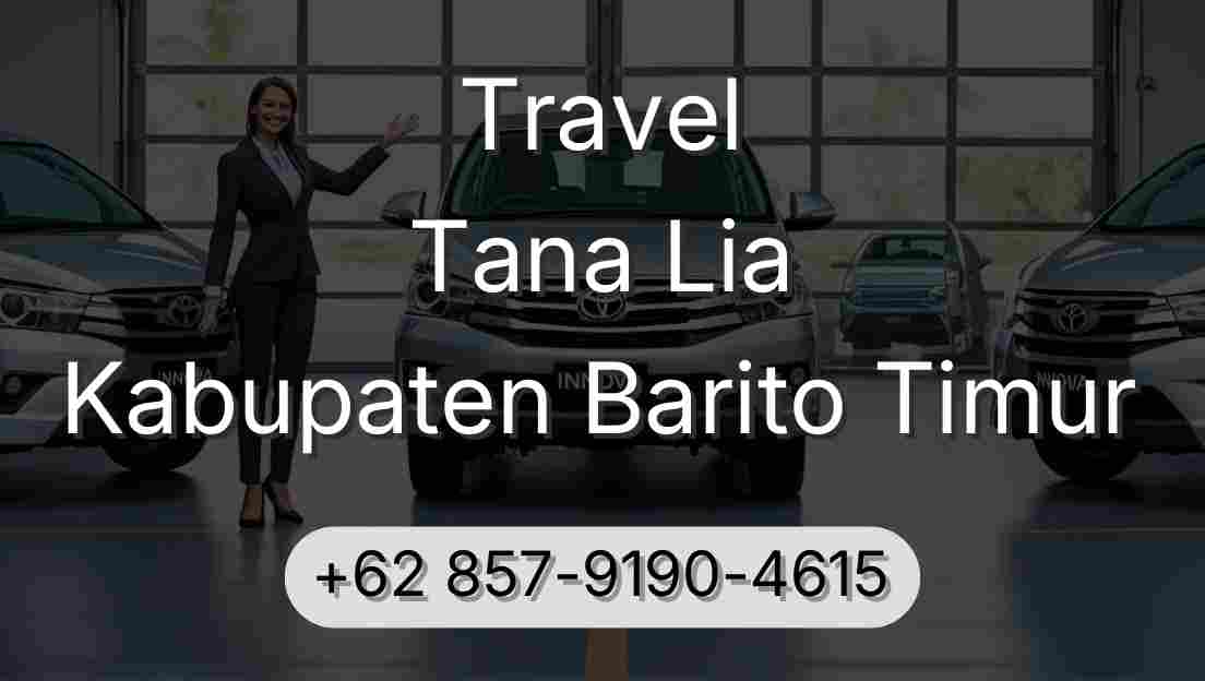 Travel Tana Lia Kabupaten Barito Timur
