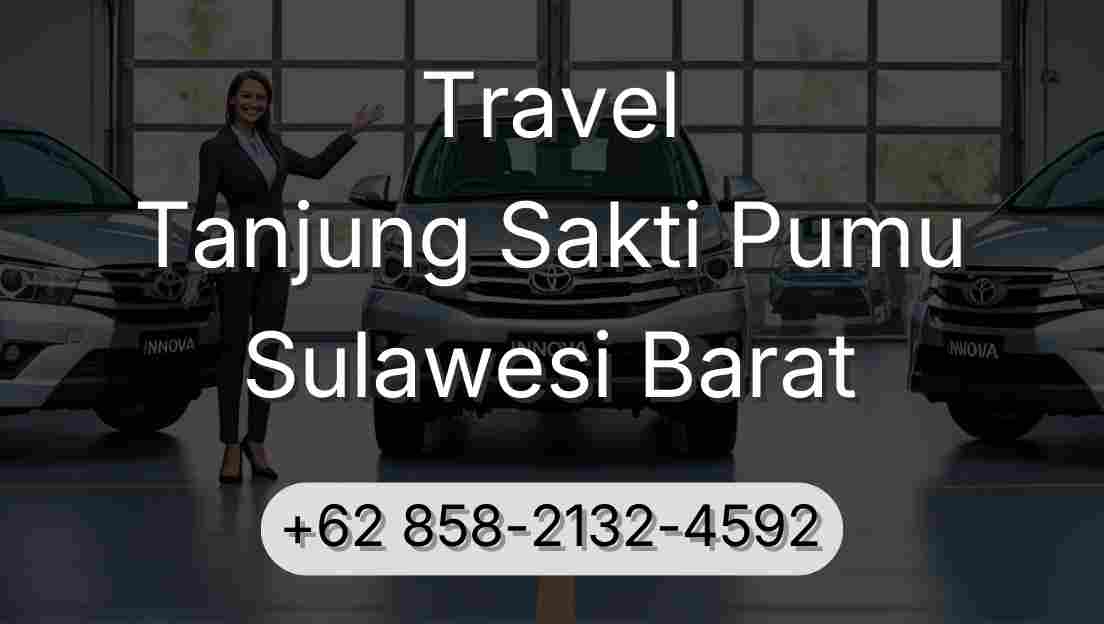 Travel Tanjung Sakti Pumu Sulawesi Barat