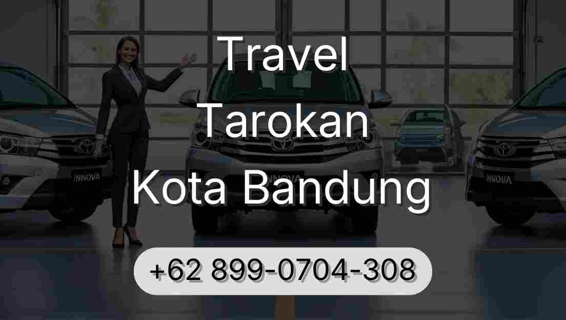Travel Tarokan Kota Bandung