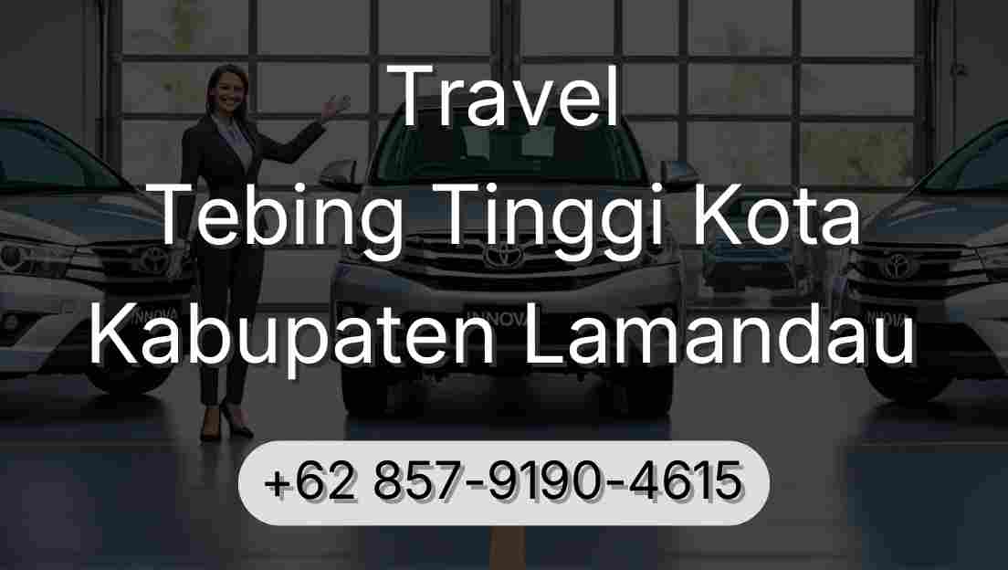 Travel Tebing Tinggi Kota Kabupaten Lamandau