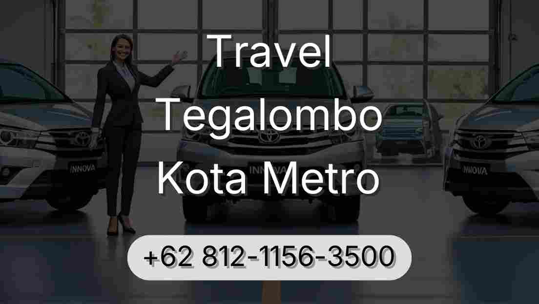 Travel Tegalombo Kota Metro
