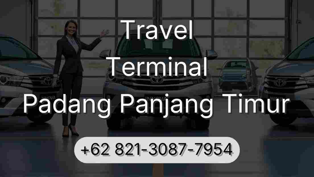 Travel Terminal Padang Panjang Timur