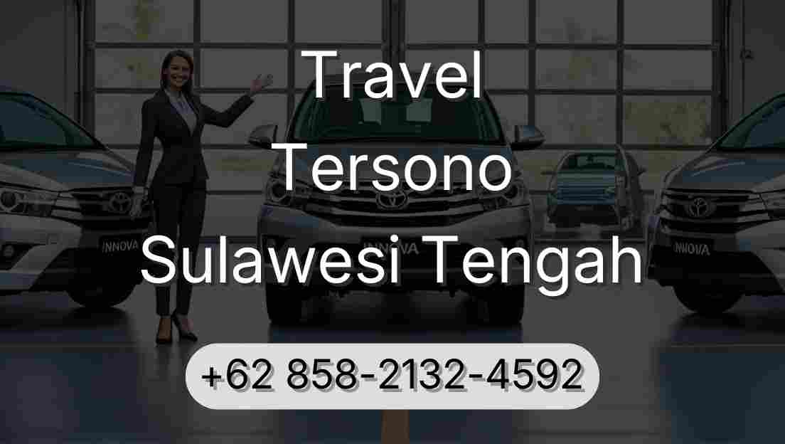 Travel Tersono Sulawesi Tengah