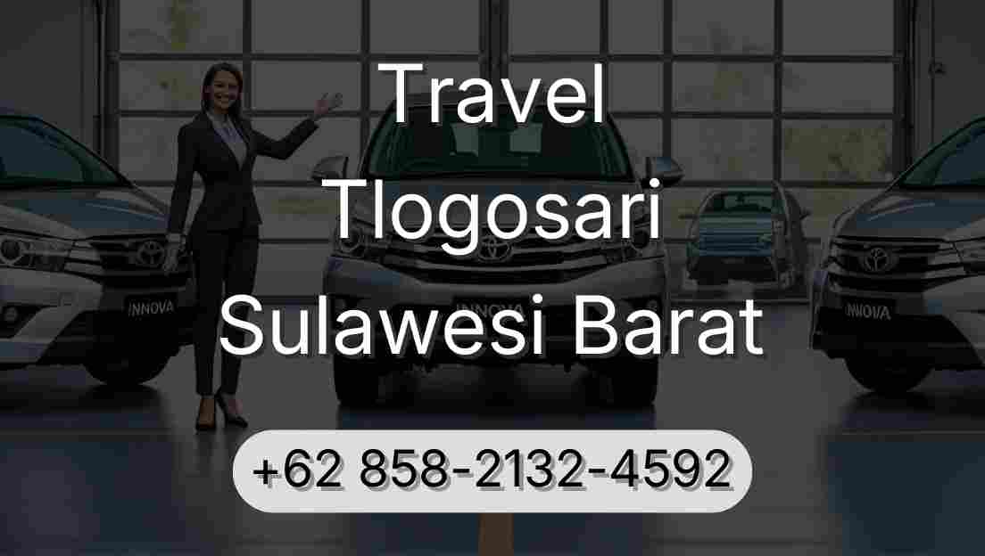 Travel Tlogosari Sulawesi Barat