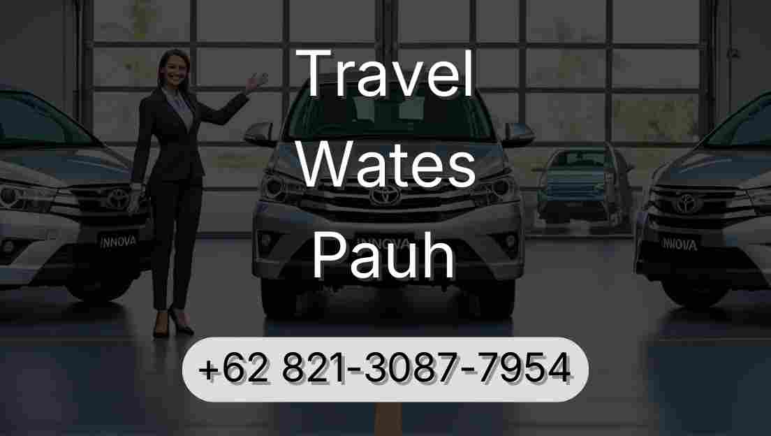 Travel Wates Pauh