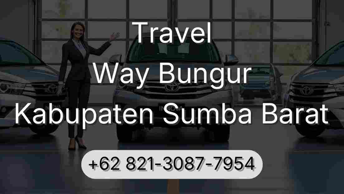 Travel Way Bungur Kabupaten Sumba Barat